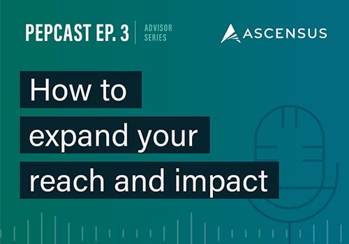How Advisors Use PEP for Cross-Selling: Collaborative Branding, Leveraged Influence, and Cost-Effective Solutions